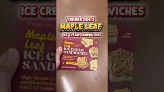 NEW Trader Joe&rsquo;s Maple Leaf Ice Cream  Sandwiches