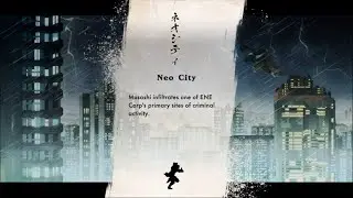 Shinobi Art of Vengeance Neo City Part 1