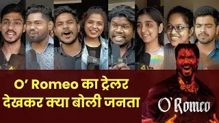 O' Romeo Trailer Public Review | Public Shocking Reaction | O' Romeo Trailer Review