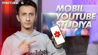 YOUTUBE KANALNI TELEFONDA BOSHQARISH | 6-dars