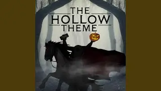 The Hollow (theme song from the podcast)