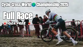 Cyclo-Cross World 🌍 Championship 2025 🚨 FREE 💸 [ FULL RACE ] 🚨