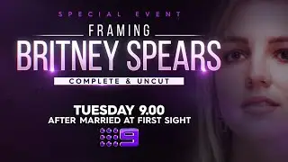 Framing Britney Spears (Complete & Uncut) [Promo Trailer Channel 9 Australia]