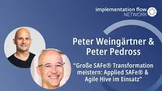 Große SAFe® Transformation meistern: Applied SAFe® & Agile Hive im Einsatz