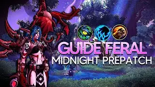 [FR] Guide Druide Feral Raid & M+ | 12.0 Midnight Prepatch