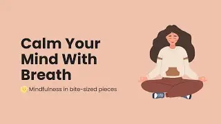 Counting Breath Exercise | Calm Movement | Breathing Exercise