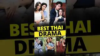 Top 5 Best Thai Drama #thaidrama #shorts