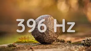 396 Hz Root Chakra Healing | 2-Hour Meditation Music for Fear Release, Guilt Liberation & Grounding