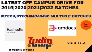 Latest Off campus drives for 2019 2020 2021 2022 batches || HashedIN ,TUDIP TECH and Amdocs Hiring
