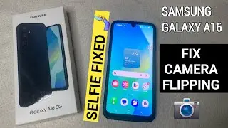 Samsung Galaxy A16 5G: How to Turn OFF Camera Mirroring Effect (Disable Selfie Flipping)