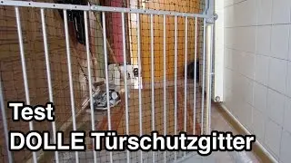 Test DOLLE T&uuml;rschutzgitter | Treppenschutzgitter Test | T&uuml;rgitter | Treppengitter