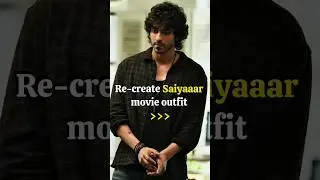 Re-create Saiyaaar movie outfit 🤫