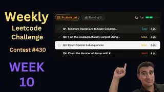 Weekly LeetCode Challenge (Week 10): Contest #430