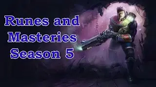 Graves Runes/Masteries Season 5