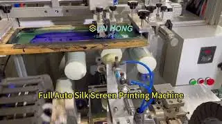 SUN HONG Full Auto Silk Screen Printing Machine