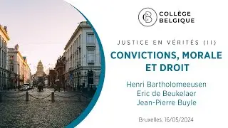 Justice en V&eacute;rit&eacute;s : Convictions, morale et droit