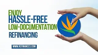 Hassle-Free Refinance with Low Documentation Options at Refinances.com