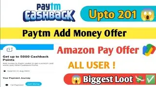 paytm add money offer today || amazon cashback offer today || amazon pay new offer #paytmoffertoday