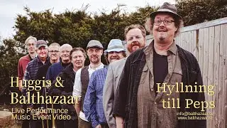 Hyllning till Peps - Huggis & Balthazaar p&aring; KB.