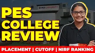 PES College Review for KCET 2024 Counselling | Cut Off, Placement, Ranking