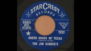 The Jim Dandee`s - Green Grass Of Texas