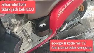 scoopy fi muncul kode mil 12 mesin tidak bisa hidup