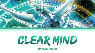 [แปลไทย] Clear Mind (Yu-Gi-Oh! 5D's Insert song) - Masaaki Endoh [KAN/ROM/TH]