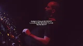 Adam Cloud @ ROXY | Loutka 50 B-DAY | Live