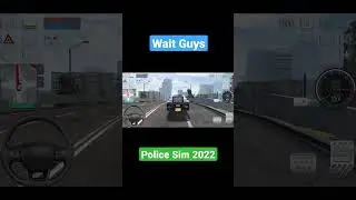 Police Sim 2022 - Wait Guys -  Car Service Driving Simulator | Android Gameplay | Best Game