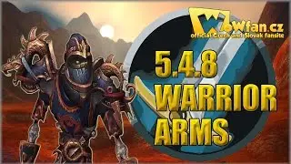 5. WoW mop 5.4.8 - Warrior Arms PVP guide CZ