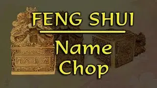 Feng Shui - Name Chop