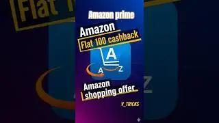 Amazon Dhamaka Loot Again 500 Pe 100 Cashback |amazon Falt 100 cashback offer  | #amazon #shots