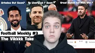 Manchester Derby // New Real Madrid Coach // Arsenal Drop Points // Xabi Alonso to Liverpool?