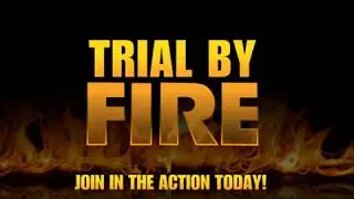 Trial By Fire Trailer