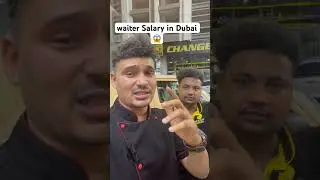 waiter Salary in Dubai #dubai #dubaijobs #foodie #resturant #waiter #reels #hindi
