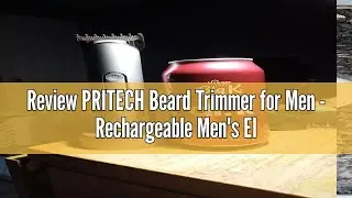 Review PRITECH Beard Trimmer for Men - Rechargeable Men's Electric Trimmer & Razor, Cordless Body Gr