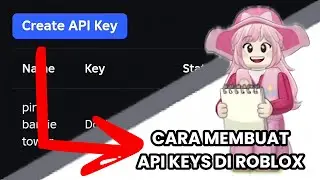 Cara Membuat API KEY di Roblox untuk Studio Lite