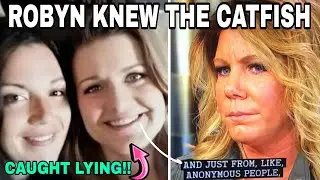 Sister Wives Robyn Brown LIED on the show about Meri Brown's Catfish - Friend Kendra REVEALS TRUTH