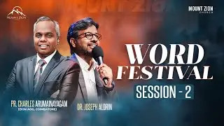 Word Festival |  Session -2 | Pr. Charles Arumainayagam | Dr. Joseph Aldrin | OCT 20 | (LIVE)