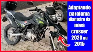 Adaptando e instalando paralama dianteiro da Crosser Z 2020 na crosser S 2015