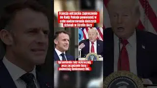 Francja odrzuciła zaproszenie! 😱 #francja #macron #polityka #usa #trump #donaldtrump