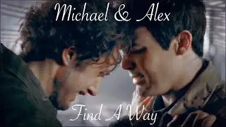 Michael & Alex- Find A Way