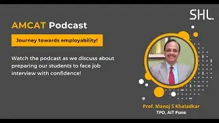 AMCAT podcast with Prof. Manoj Khaladkar, Head &ndash; Training & Placement, Army Institute of Technology