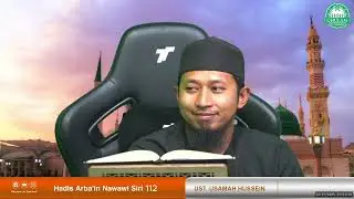 [REC] Hadis 40 (Arbain An-Nawawi) Siri 112 | Ustaz Usamah Hussien | 24/07/2025 Khamis