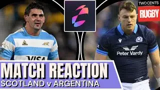 UNBELIEVABLE | Scotland v Argentina Rugby Review 2025