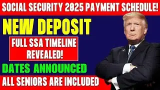 Social Security 2025: New Payment Schedule & Deposit Dates Revealed | Complete Timeline