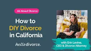 How to DIY Your CA Divorce - Pro Tips! | California Divorce Forms