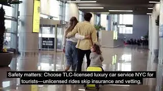 Luxury Car Service NYC for Tourists: Ultimate 7 Hacks to Avoid Scams!