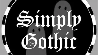 Simply gothic unboxing