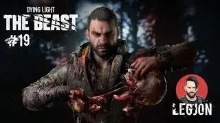 Pogrzebanie prawdy | Legjon - Dying Light The Beast [#19]